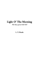 Light O' the Morning