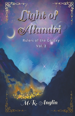 Light of Alandri - Anglin, M R