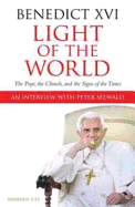 Light of the World: The Pope, the Church, and the Signs of the Times. An interview with Peter Seewald.