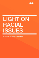 Light on Racial Issues