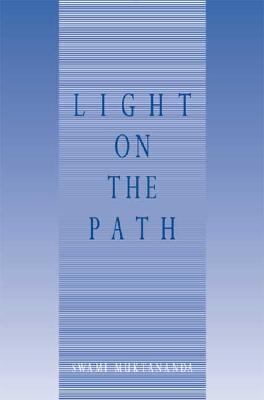 Light on the Path - Muktananda, Swami