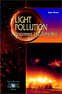 Light Pollution: Responsis and Remedies