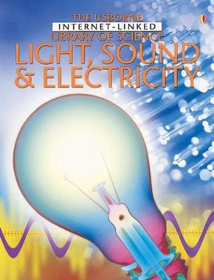 Light, Sound and Electricity - Robson, Kirsteen