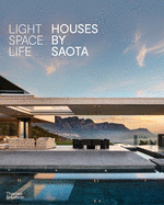Light Space Life: Houses by SAOTA