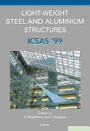 Light-Weight Steel and Aluminium Structures: Icsas '99