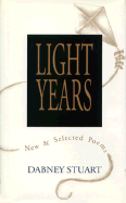 Light Years: New and Selected Poems