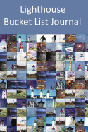 Lighthouse Bucket List Journal