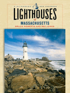 Lighthouses of Michigan: A Guidebook and Keepsake
