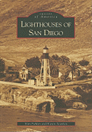 Lighthouses of San Diego - Fahlen, Kim, and Scanlon, Karen