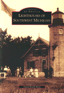 Lighthouses of Southwest Michigan