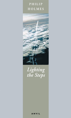 Lighting the Steps - Holmes, Philip