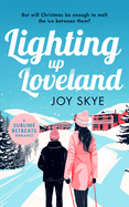 Lighting Up Loveland