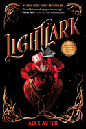 Lightlark (the Lightlark Saga Book 1): Volume 1
