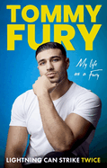Lightning Can Strike Twice: My Life as a Fury