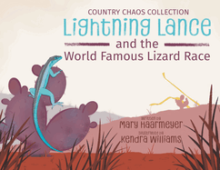 Lightning Lance and the World Famous Lizard Race