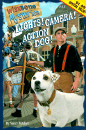 Lights! Camera! Action Dog! - Duffield, Rick (Creator), and Butcher, Nancy