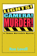 Lights, Camera...Murder