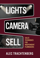 Lights, Camera, Sell