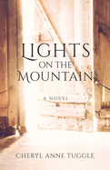 Lights on the Mountain