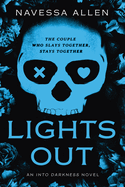 Lights Out: An Into Darkness Novel
