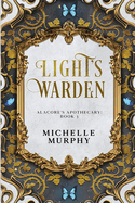 Light's Warden: An Urban Fantasy Mystery