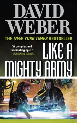 Like a Mighty Army: A Novel in the Safehold Series (#7) - Weber, David