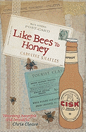 Like Bees to Honey