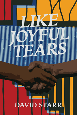 Like Joyful Tears - Starr, David