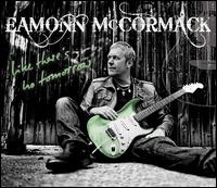 Like There's No Tomorrow - Eamonn McCormack