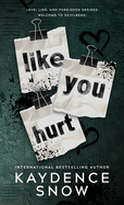 Like You Hurt