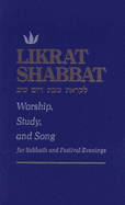 Likrat Shabbat