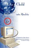 Lila's Child: An Inquiry Into Quality