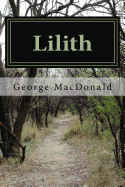 Lilith: A Romance