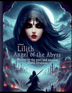 Lilith: Angel of the Abyss