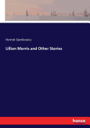 Lillian Morris and Other Stories