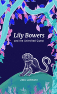 Lily Bowers and the Uninvited Guest