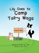 Lily Goes to Camp Tail y Wags