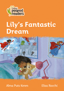 Lily's Fantastic Dream: Level 4