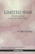 Limited War: Revisiting Kargil in the Indo-Pak Conflict