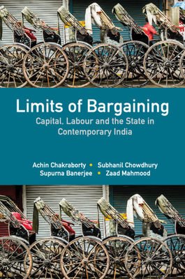 Limits of Bargaining - Chakraborty, Achin, and Chowdhury, Subhanil, and Banerjee, Supurna