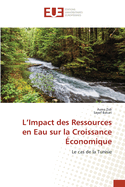 L'Impact des Ressources en Eau sur la Croissance ?conomique