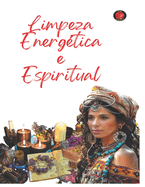 Limpeza Energtica e Espiritual