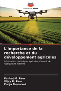 L'importance de la recherche et du d?veloppement agricoles