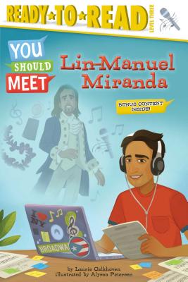 Lin-Manuel Miranda: Ready-To-Read Level 3 - Calkhoven, Laurie