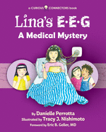 Lina's EEG: A Curious Connectors Book