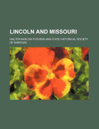 Lincoln and Missouri