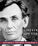 Lincoln, Life-Size