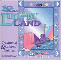 Linda Arnold's Lullaby Land - Linda Arnold