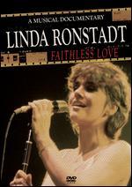 Linda Ronstadt: Faithless Love