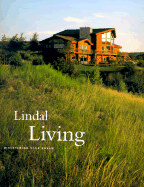 Lindal Living: Discovering Your Dream - Lindal Cedar Homes